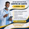 Kit de Gestion pour Centre de Sante